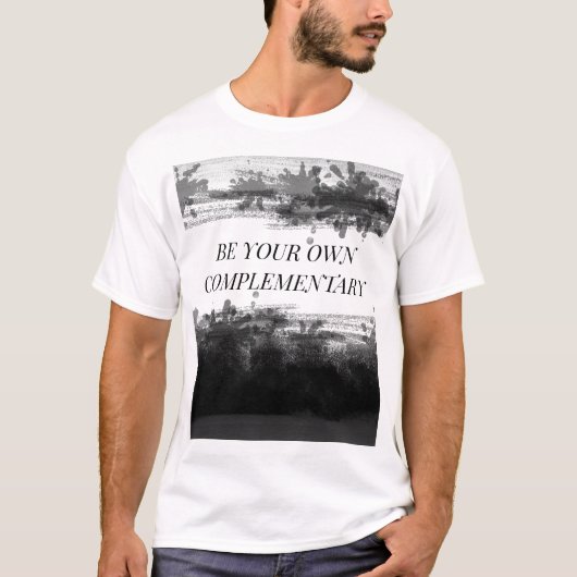 "BE UW EIGEN AANVULLENDE" White Basic T-shirt (Voorkant)