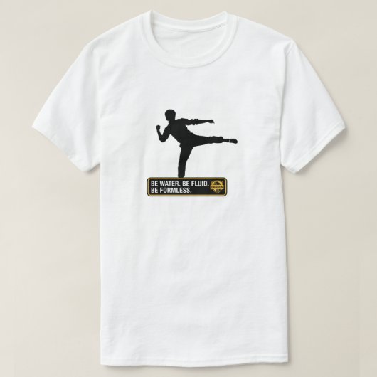 Be Water. Be Fluid. Be Formless. – Bruce Lee T-shirt (Design voorkant)