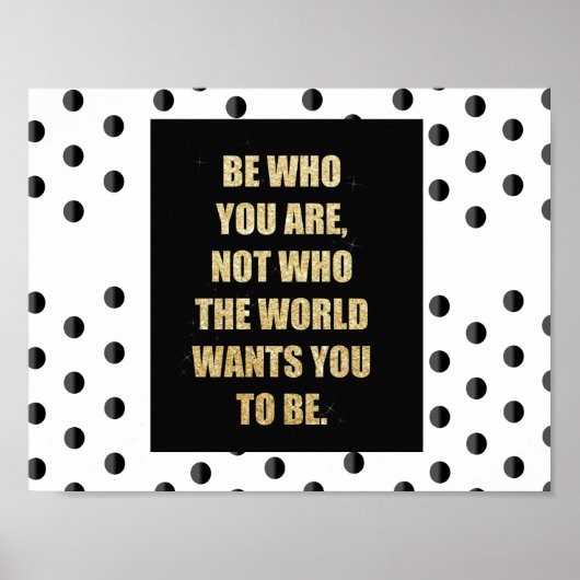 Be Who You Are - affiche motivationnelle. (Devant)
