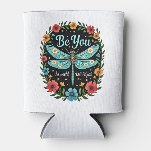 Be You The World Will Adjust - Dragonfly (1) Blikjeskoeler (Voorkant)