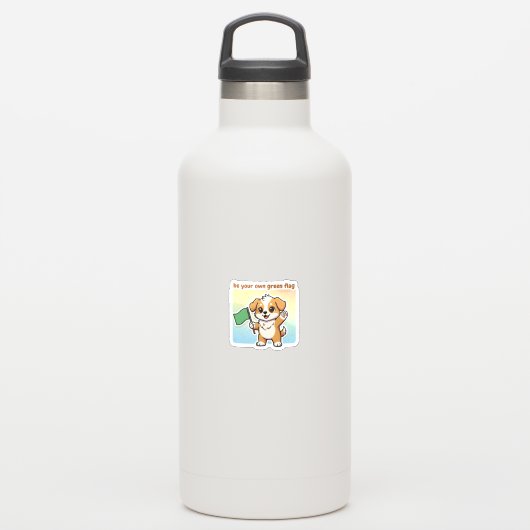 Be Your Own Green Flag Sticker – Cute Self Love (Bouteille d'eau)