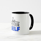 "Be Your Self" Inspirational Black and White Mug (Devant droit)