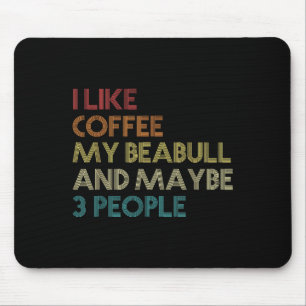 Beabull Dog Owner Coffee Lovers Funny Quote Vintag Muismat