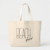 Beach alsjeblieft! Beach Canvas tas (Voorkant)