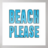 Beach alstublieft poster (Voorkant)
