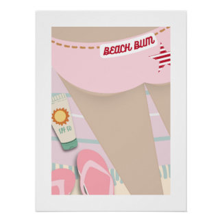 Beach Bum Poster Perfect Poster