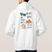 Beach Day Quote Hoodie (Achterkant)