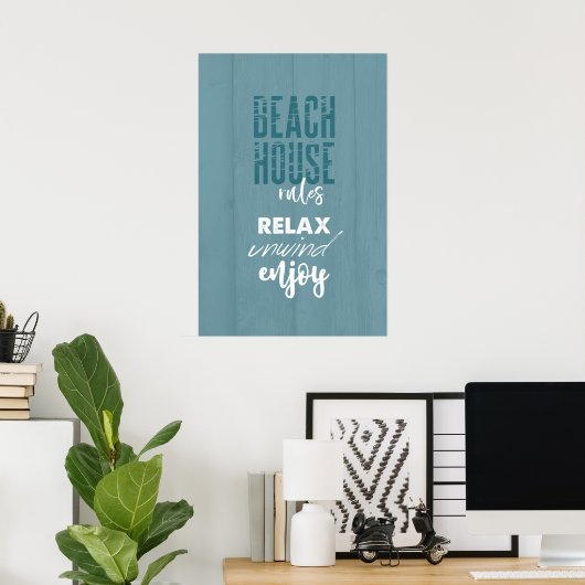 Beach House Rules Relax Unwind | POSTER (Thuiskantoor)