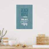 Beach House Rules Relax Unwind | POSTER (Keuken)