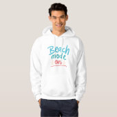 Beach Mode On Hoodie (Voorkant volledig)