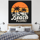 Beach Please Canvas Afdruk (Insitu (Slaapkamer))
