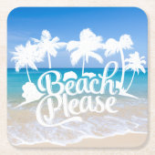 Beach Please Funny Quote Onderzetter (Voorkant)