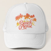 Beach Please Funny Quote Trucker Hat Trucker Pet (Voorkant)