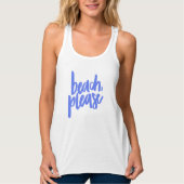 Beach Please T-Shirt (Voorkant)
