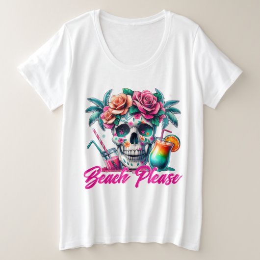 Beach Please Tropical Skull Plus Size T-Shirt (Design devant)