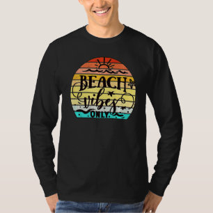 Beach Vibes Aloha beaches Summer California Hawaii T-shirt