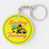 Beaching Not Teaching Sleutelhanger (Achterkant)