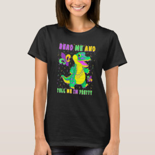 Bead me Mardi Gras Kinder outfits Funny Mard T-shirt