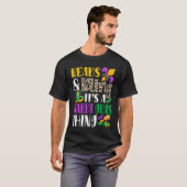 Beads & Bling It's A Mardi Gras Thing Mardi Gras C T-shirt (Voorkant volledig)