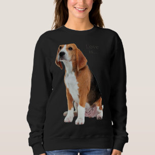 Beagle Beagles Love is Dog Mam Puppy Pet Cute Trui