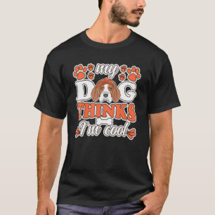 Beagle Dog denkt dat ik coole hond eigenaar Beagle T-shirt