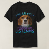 Beagle ik hoor dat je niet luistert t-shirt (Design voorkant)