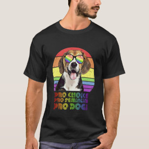 Beagle Pro Choice Pro Feminisme Pro Honden LGBTQ F T-shirt
