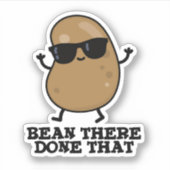Bean daar heeft dat grappige bean Pun gedaan Sticker (Voorkant)