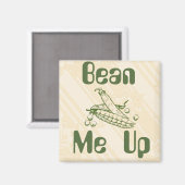 Bean me Up Magnet Magneet (Voorkant / Achterkant)