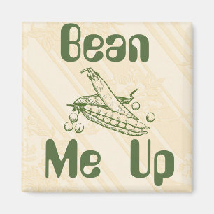 Bean me Up Magnet Magneet