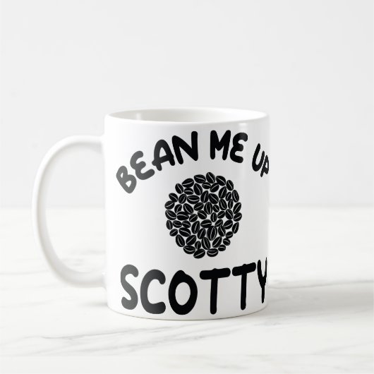 Bean me up Scotty Mug (Gauche)