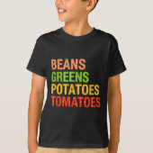 Beans Greens Tatoes Tomatoes, Thanksgiving Farm Fe T-shirt (Voorkant)