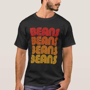 Beans Lover Fan Frijoles Refried Mexican Funny Chi T-shirt