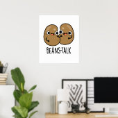 Beans Talk Funny Veggie Bean Pun Poster (Thuiskantoor)