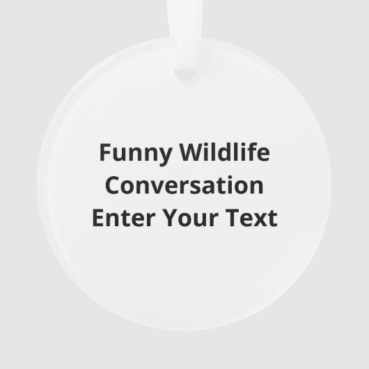 Bear And Deer Conversation Funny WAcrylic Ornament (achterkant)