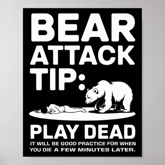 Bear Attack Tip Play Dead Funny Camping Hiking Des Poster (Voorkant)