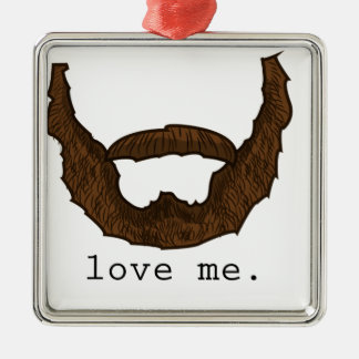 Beard Love Me Graphic Metalen Ornament