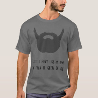 Beard lyf t-shirt