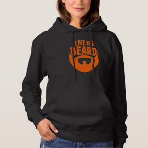 Beard Quote ik hou van zijn baard Hoodie