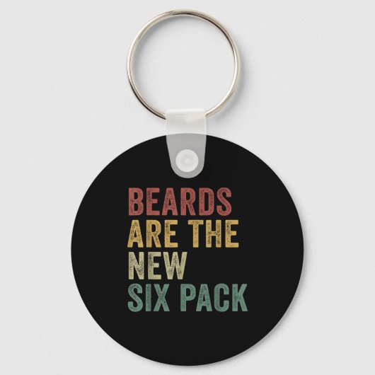 Beards Are The New Six Pack Funny Bearded Men Sleutelhanger (Voorkant)