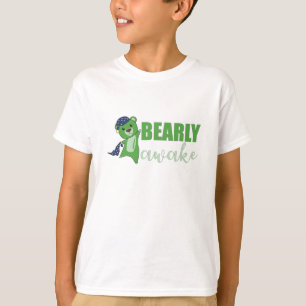 Bearly Awake Beren Sleepyhead Teddy Bear T-shirt