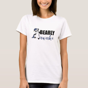 Bearly Awake Panda Sleepyhead Teddy T-shirt