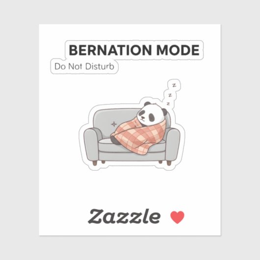 Bearnation Mode Panda Sticker – Lazy Vibes (Vel)