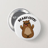 Beary Cute Teddy Bear Pun Ronde Button 5,7 Cm (Voorkant /achterkant)