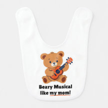 Beary Musical Comme Ma Mère ! Bavoir bébé