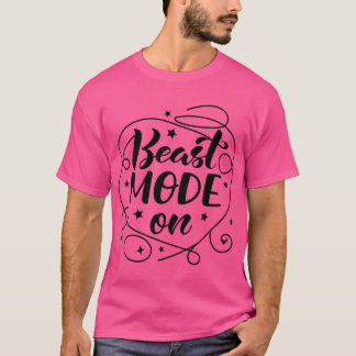 Beast Mode AAN Motiverende Gym Quote Ontwerp T-shirt