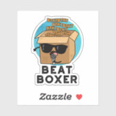 Beat Boxer Funny Beatboxer Box Pun Sticker (Vel)