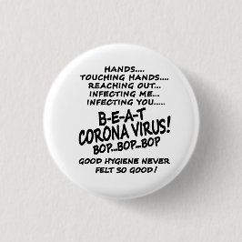 Beat Corona Virus Good Hygiene Button