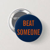 BEAT IEMAND Button (Voorkant /achterkant)