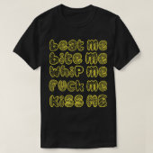 beat me bite me whip me     t-shirt (Design voorkant)